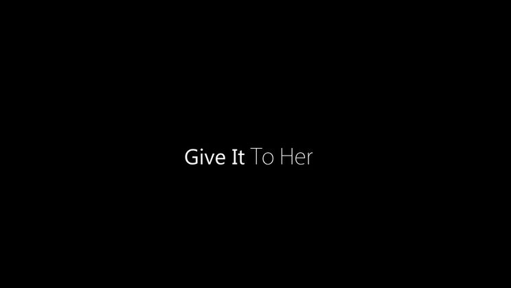 Give It To Her - S6:E23